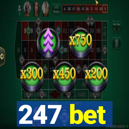 247 bet